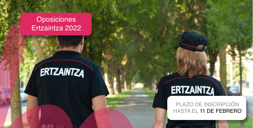 Oposiciones Ertzaintza 2022